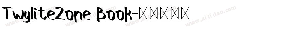 TwyliteZone Book字体转换
